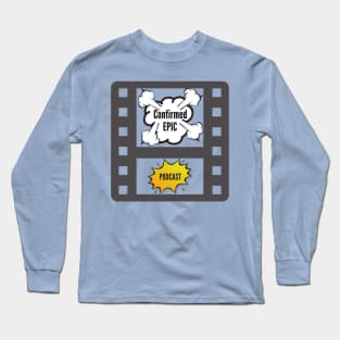 Confirmed Epic Podcast Logo Tee Long Sleeve T-Shirt